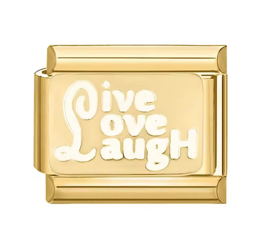 Live Love Laugh I Charm Link